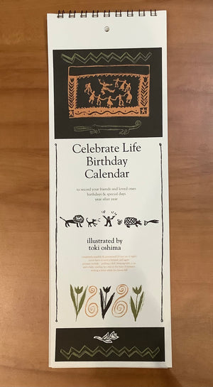 Toki Art - Celebrate Life Birthday Calendar