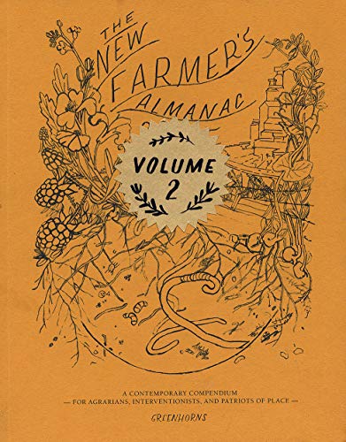 The New Farmer’s Almanac VOLUME 2