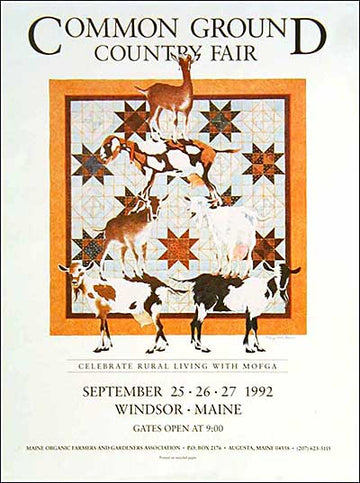 MOFGA’s 1992 Common Ground Country Fair Poster depicting an illustration of a traditional orange, brown and white star-patterned quilt. In front of the quilt are 6 illustrated Billy goats standing on one another’s back to create a pyramid. Below the image on the poster is below the image is information about the country fair including fair dates and time.