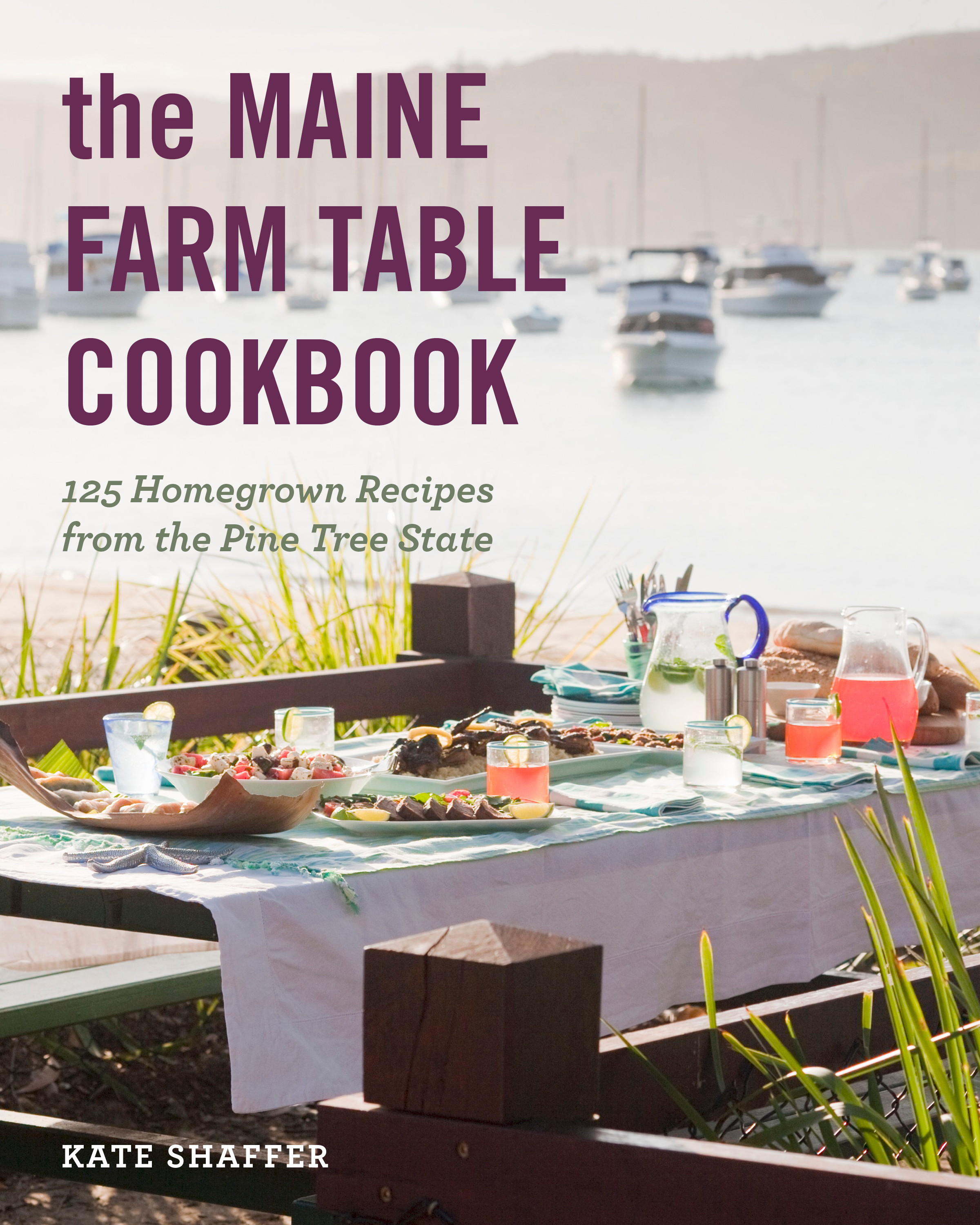 Maine Farm Table Cookbook