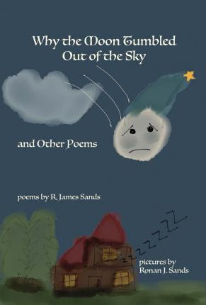 Why the Moon Tumbled Out of the Sky